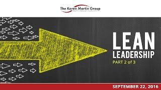 Lean Leadership - Part 2 of 3 webinars