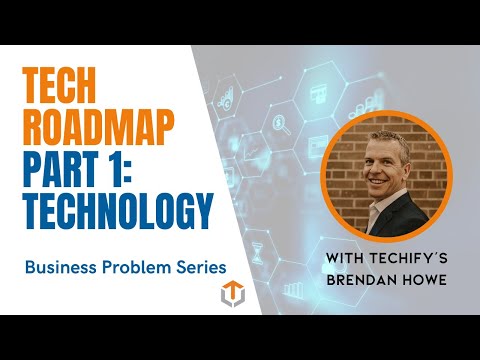 Building your technology roadmap – Part 1: Technology