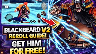 How to Reroll Blackbeard V2 in OPBR (2026 Guide)