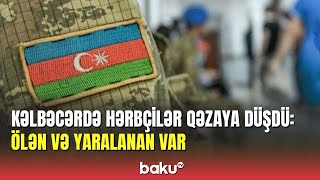 Kəlbəcərdə hərbi avtomobil qəzaya uğrayıb