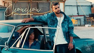 Atim x Jennifer Dias - Chouchou (Official Video)