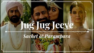 Jug Jug Jeeve (Lyrics) - Sachet & Parampara - Shiddat (2021)