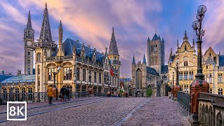 GHENT BELGIUM -  The Most Charming Historic City 8K