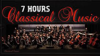 7 Hours Classical Music | Symphonic Orchestral Non Stop Music