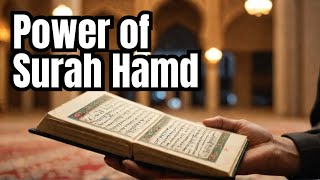 Why Surah Al-Fatiha Is So Important (Benefits Of Surah Al-Hamd)