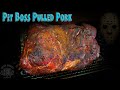 Pit Boss | Smoked Pork Butt for Pulled Pork