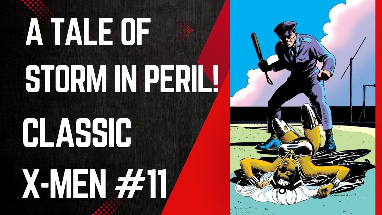 Storm In Danger Classic X Men 11 John Bolton Chris Claremont