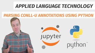 Parsing CoNLL-U annotations using Python