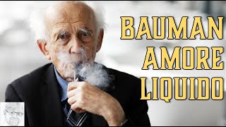 Zygmunt Bauman – Amore liquido. Le Relazioni al tempo dei Social