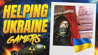 Helping Ukraine Gamers!