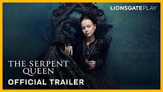 The Serpent Queen | Official Trailer | Samantha Morton | Amrita Acharia | Barry | @lionsgateplay