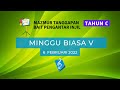 Minggu Biasa V 6 Februari 2022 - Mazmur Tanggapan & Bait Pengantar Injil (PS. 834 & PS. 954)