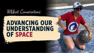 Careers in Space: Missions Systems Engineer and Applied Physicist #WildcatConversations Episode 9