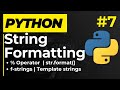 String Formatting in Python - Learn Python Series 07