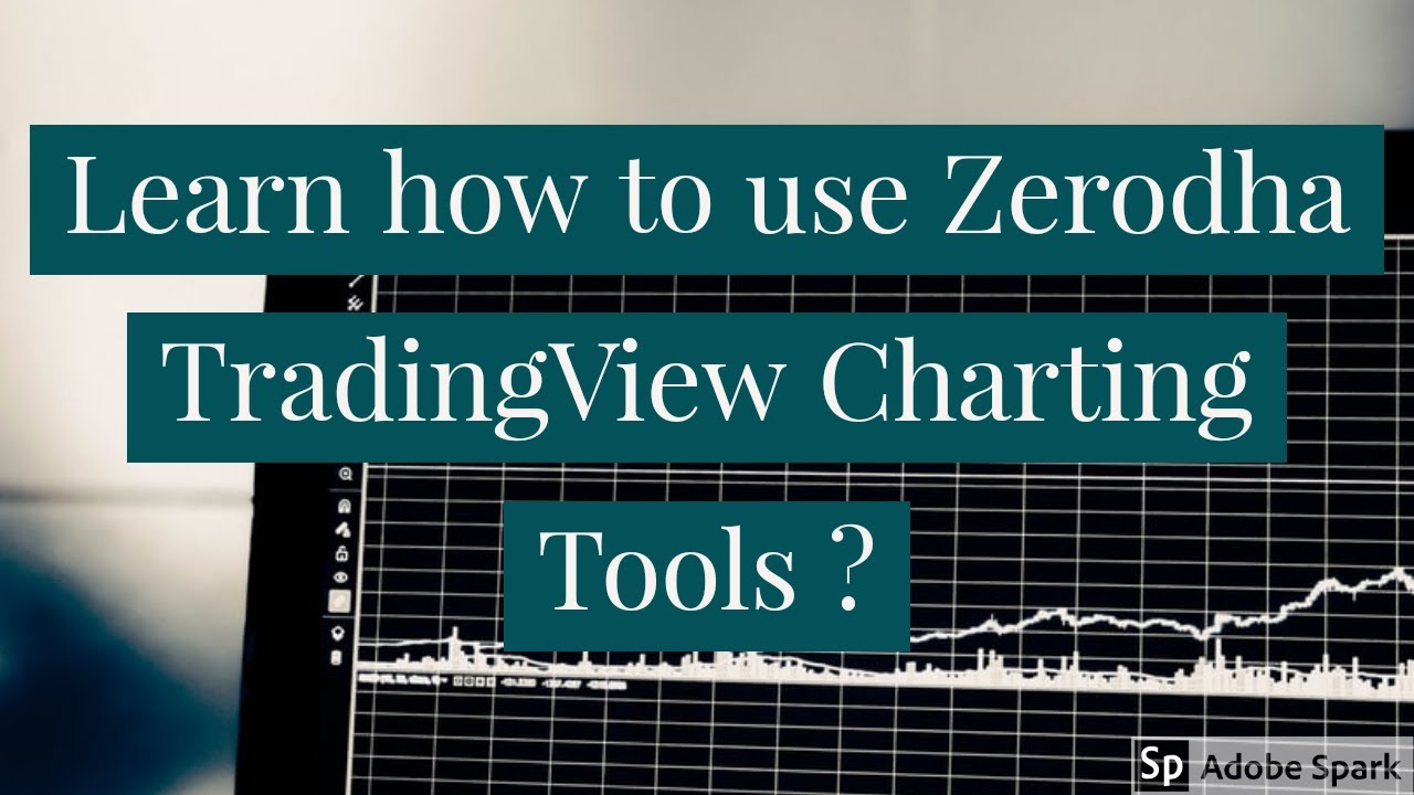 Learn How To Use Zerodha TradingView Charting Tools ? - YouTube