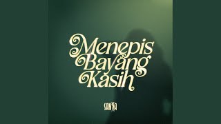 Menepis Bayang Kasih