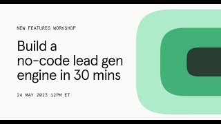 Typeform New Features Workshop - Build a no-code lead gen engine in 30 minutes