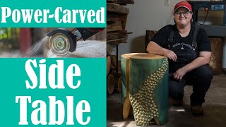 Power-Carved Side Table | Turn a Log into a Sculptural Statement Piece