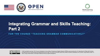 Integrating Grammar and Skills Teaching: Part 2