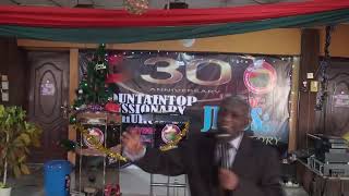 Mountaintop Missionary Church Evangelism WHY WE HAVE TO BE BORN AGAIN Praise 1 of 3 SUN 29 DEC 2024