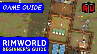 How to get started in RimWorld alpha 14: Beginner's guide tutorial \u0026 tips