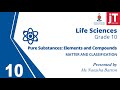 4. Gr 10 - Physical Sciences - Matter and Classification - Pure Substances