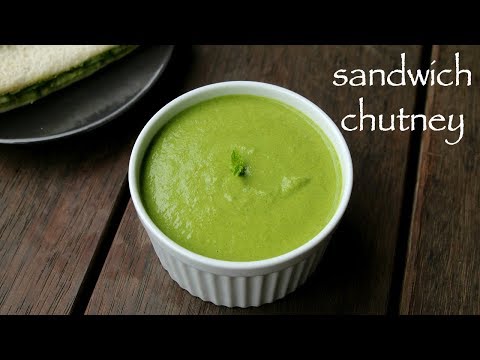 sandwich chutney recipe | green chutney for sandwich | mint chutney for sandwich sandwich chutney recipe | green chutney for sandwich | mint chutney for sandwich