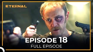 Eternal Episode 18