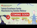 Textile Manufacturing Solution Webinar (English) | Taiwan Excellence 台灣精品