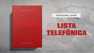 Meditações Jovem: 20 de Dezembro - LISTA TELEFÔNICA | Amados