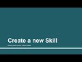 Create a new Skill | Part - 12 | Create custom Alexa skill using AWS Lambda function