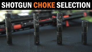 Choke Selection for Your Shotgun with Joe Farewell