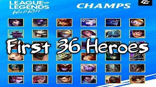 LOL Wild Rift First 36 Heroes | Heroes List