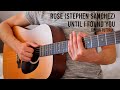 ROSÉ - 'Until I Found You (Stephen Sanchez)' EASY Guitar Tutorial With Chords / Lyrics