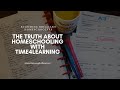 The Truth about using Time4Learning in Your Homeschool