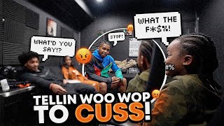 Having Woo Wop Say Curse Words To See If The Homies A Tell On Him . . . * HILARIOUS *