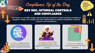 Compliance Tip of the Day - Rev Rec, Internal Controls and Compliance