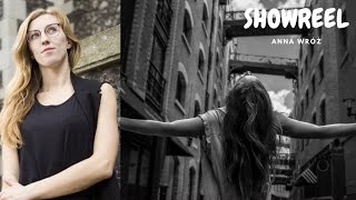 Anna Wroz - Choreographer \u0026 Dancer | SHOWREEL 2023