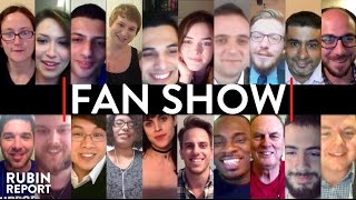 The Rubin Report Fan Show! (All 20 Interviews) | FAN SHOW | INTERNATIONAL | Rubin Report