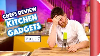 Chefs Review Kitchen Gadgets Vol.7 | Sorted Food