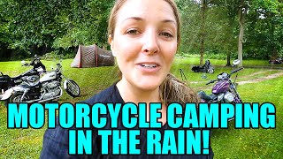 Motorcycle camping trip in the RAIN! Grits n Glory Moto!