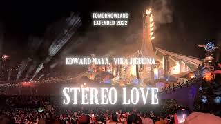 Edward Maya - STEREO LOVE ft. Vika Jigulina (Tomorrowland Extended 2022)