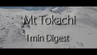 【北海道登山】十勝岳BC～1min Digest　Mt TOKACHI