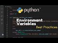 Python & Environment Variables - Best Practices