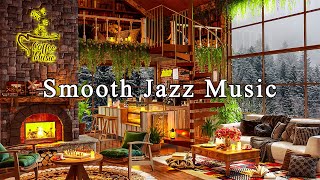 Smooth Jazz Instrumental Music to Study, Work, Focus☕Relaxing Jazz Music & Cozy