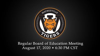August 2020 Waynesville R-VI School Board Meeting