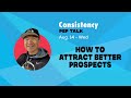 How to Attract Better Prospects