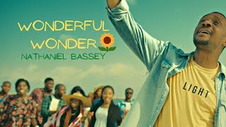 Nathaniel Bassey  |  Wonderful Wonder   #nathanielbassey #wonderfulwonder #new