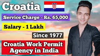 Croatia Work Permit Agency in India | Jobs in Croatia | Croatia Work Permit 2022 | Europe Jobs 2022