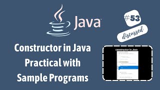#53 Constructor in Java with examples / Is the objects are initialized by constructors in java?